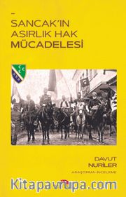 Sancak'ın Asırlık Hak Mücadelesi