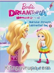 Babrie Dreamtopia - Noktaları Birleştir Labirentleri Geç Faaliyet Kitabı