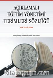 Açıklamalı Eğitim Yönetimi Terimleri Sözlüğü