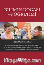 Bilimin Doğası ve Öğretimi (Edt. Murat Demirbaş)