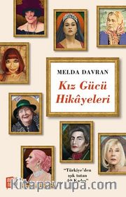 Kız Gücü Hikayeleri 