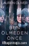 Ben Ölmeden Önce