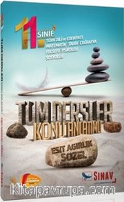 11. Sınıf Tüm Dersler Eşit Ağırlık Sözel Konu Anlatımlı