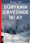 Dünyanın Zirvesinde İki Ay