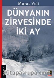 Dünyanın Zirvesinde İki Ay