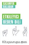 Etkileyici Beden Dili 
