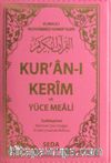 Bilgisayar Hatlı Çok Kolay Okunuşlu Kur'an-ı Kerim Ve Yüce Meali Cep Boy fermuarlı