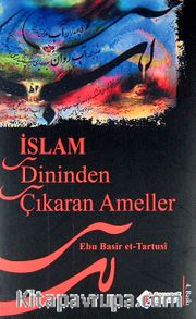 İslam Dininden Çıkaran Ameller