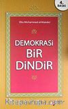 Demokrasi Bir Dindir