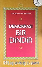 Demokrasi Bir Dindir
