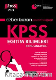 2014 KPSS Ezberbozan Eğitim Bilimleri Konu Anlatımlı