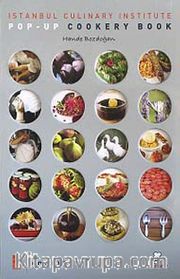 İstanbul Culınary Instıtute Pop-Up Cookery Book