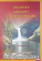 İslam'da Şehadet Operasyonları