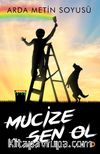 Mucize Sen Ol