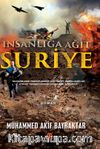 Suriye & İnsanlığa Ağıt