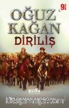Oğuz Kağan - Diriliş