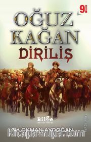 Oğuz Kağan - Diriliş