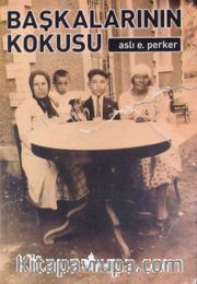 Başkalarının Kokusu