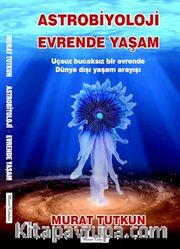 Astrobiyoloji <br /> Evrende Yaşam