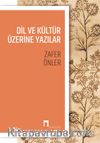 Dil ve Kültür Üzerine Yazılar