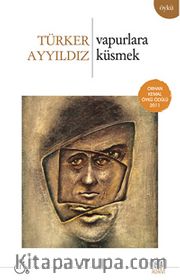 Vapurlara Küsmek