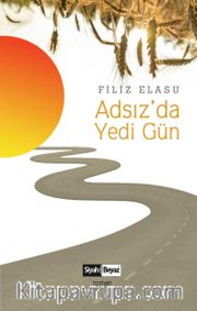Adsız’da Yedi Gün