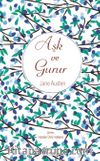 Aşk ve Gurur (Karton Kapak)