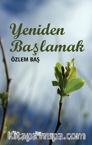Yeniden Başlamak