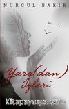 Yara(dan) İzleri