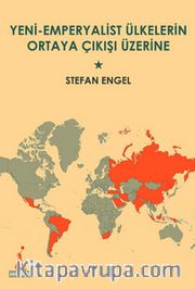 Yeni-Emperyalist Ülkelerin Ortaya Çıkışı Üzerine