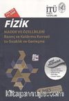 11.Sınıf YGS LYS Fizik - Madde ve Özellikleri & Basınç ve Kaldırma Kuvveti Isı-Sıcaklık ve Genleşme
