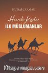 Hicrete Kadar İlk Müslümanlar