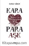 Kara Para Aşk