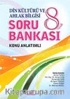 8. Sınıf Din Kültürü ve Ahlak Bilgisi Konu Anlatımlı Soru Bankası
