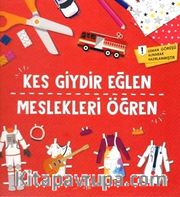 Kes Giydir Eğlen Meslekleri Öğren