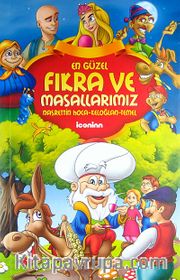 En Güzel Fıkra ve Masallarımız <br /> Nasreddin,Temel,Keloğlan Fıkraları