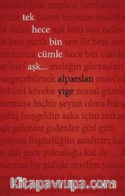 Tek Hece Bin Cümle Aşk
