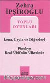 Toplu Oyunları / Lena, Leyla ve Diğerleri - Pinokyo - Kral Übü'nün Ülkesinde