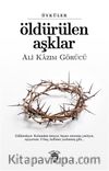 Öldürülen Aşklar