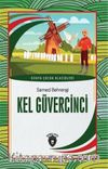 Kel Güvercinci Dünya Çocuk Klasikleri (7-12 Yaş)