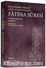 Dört Kitabın Manası: Fatiha Suresi