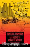 Las Vegas’ta Korku ve Nefret