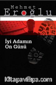 İyi Adamın On Günü