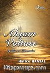 Akşam Voltası - Öyküler ve Denemeler