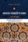 Nehcü’l-Feradis’te Soru & Cennetlerin Açık Yolu