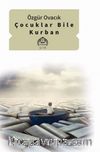 Çocuklar Bile Kurban