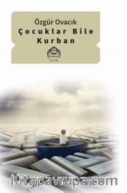Çocuklar Bile Kurban