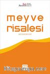 Meyve Risalesi Müzakereleri