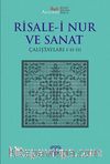 Risale-i Nur ve Sanat Çalıştayları I-II-III