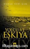 Yolcu ve Eşkıya